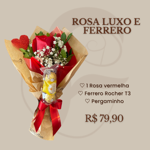 ROSA LUXO E FERRERO ROCHER